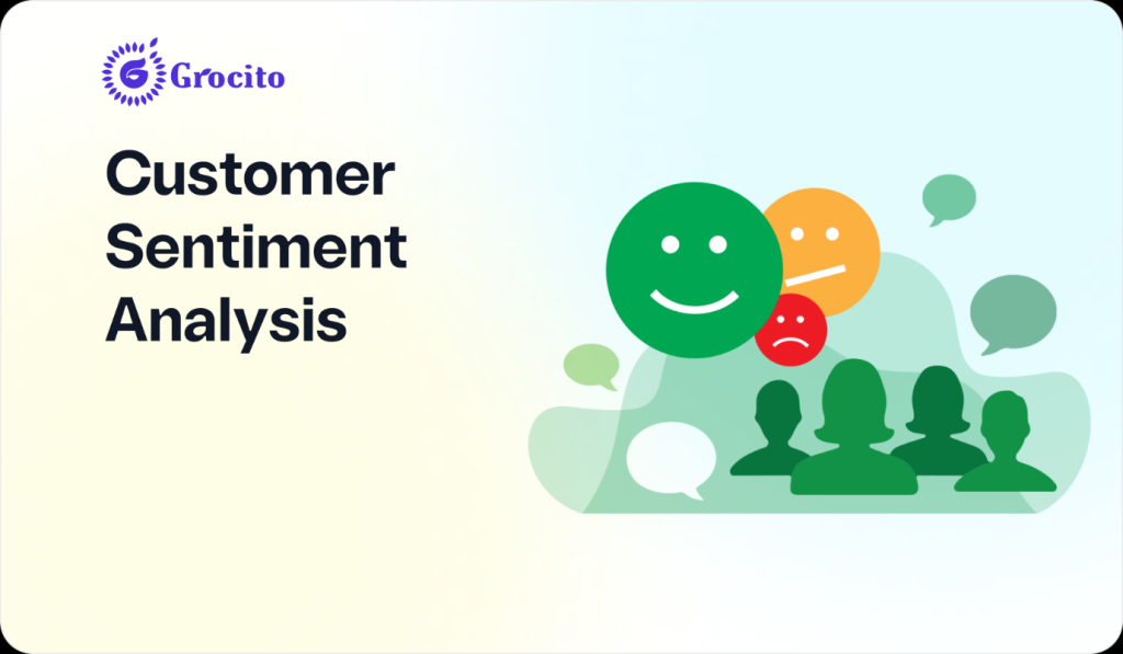 Understanding and measuring customer sentiment