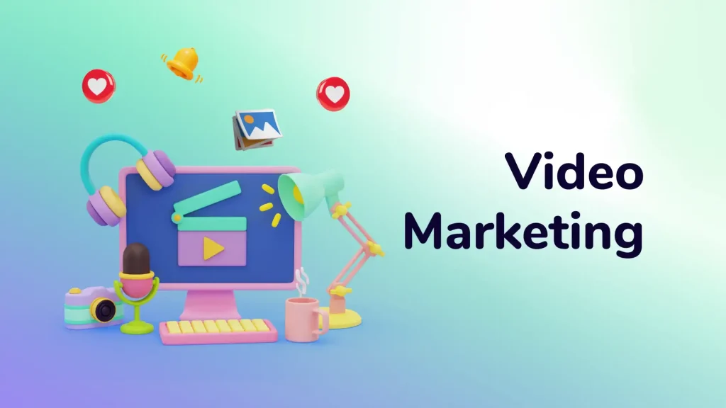 Video Marketing