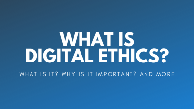 Digital Ethics