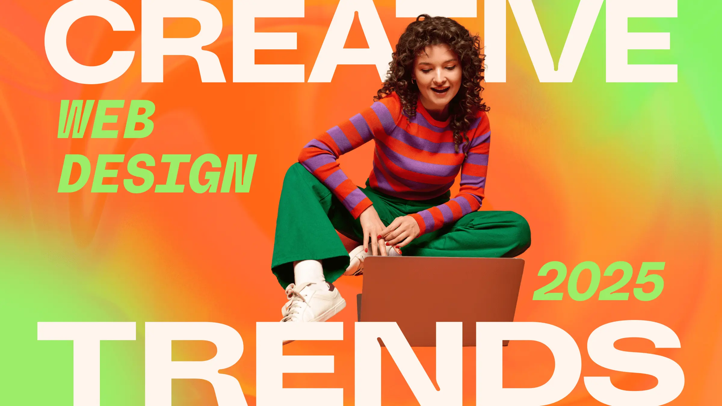Top Web Design Trends for 2025: What’s Hot and What’s Not