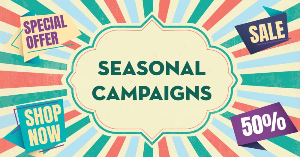 Create a Digital Marketing Strategy for Seasonal Campaigns