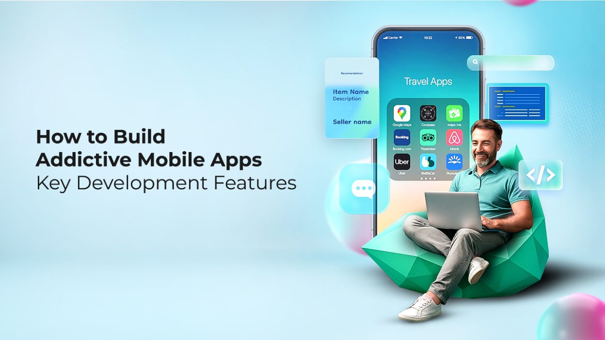 Mobile App Development Key Features